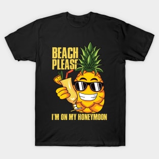 Beach Please I'm On My Honey Moon T-Shirt